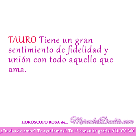Horoscopo rosa de Tauro