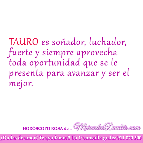 Horoscopo rosa tauro