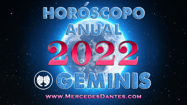 Horóscopo Géminis para el año 2022