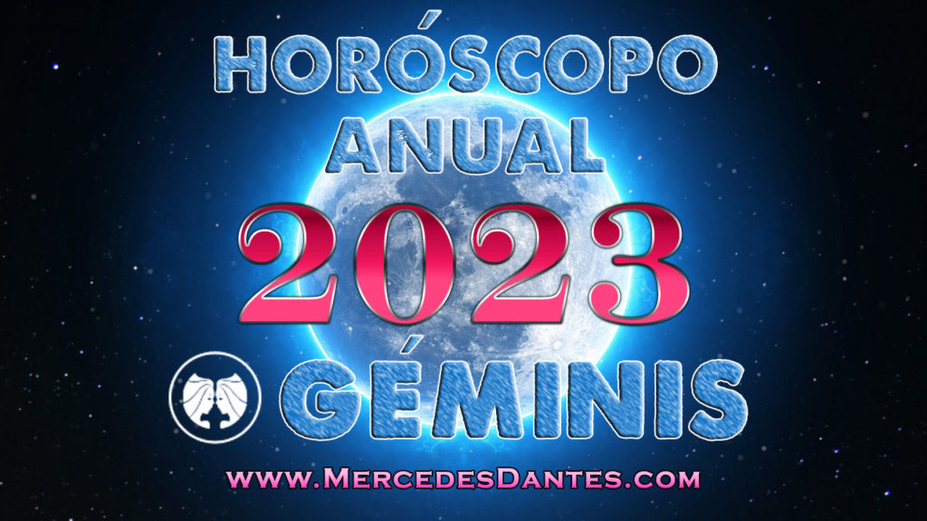 Horóscopo Géminis para el año 2023